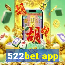 522bet app